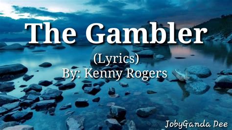 The Gambler Song Lyrics .